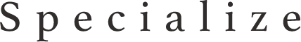 Specialize